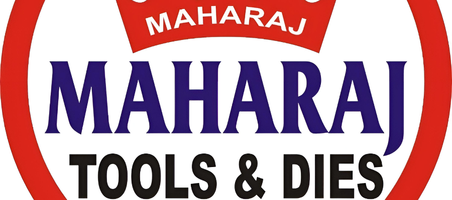 Maharaj Tools & Dies