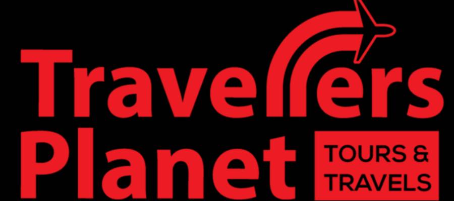 TRAVELLERS PLANET TOURS & TRAVELS