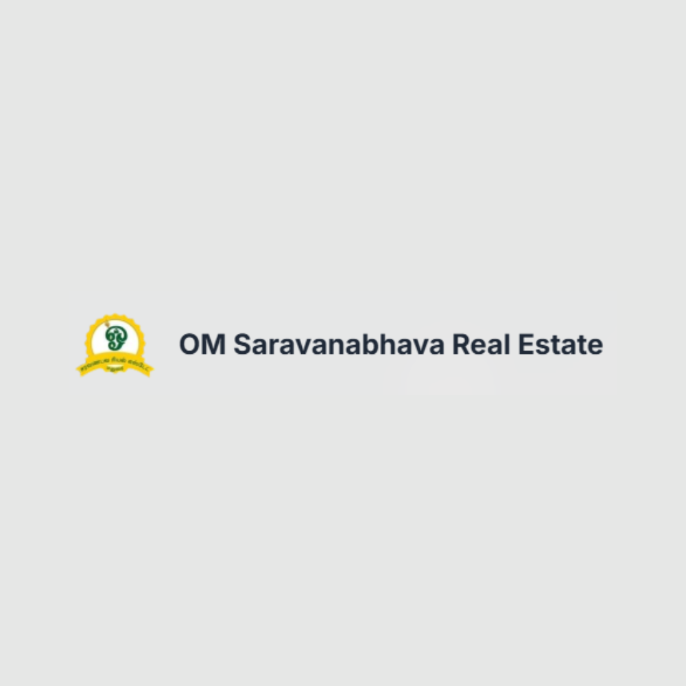 Om Saravanabhava Real Estate