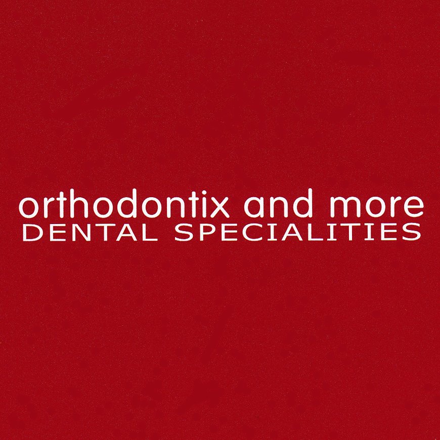 Orthodontix and more Dental