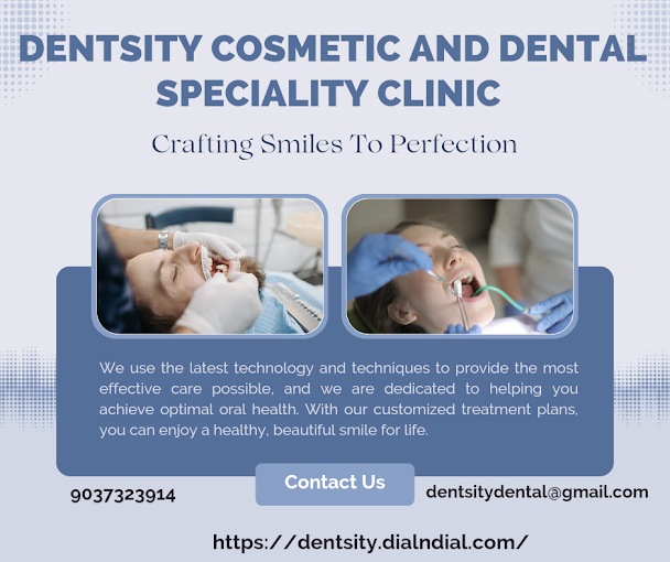 Dentsity Cosmetic And Dental Speciality Clinic